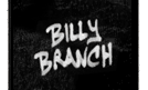 Billy Branch